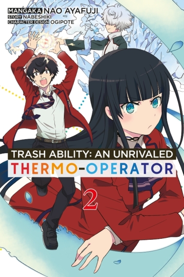 Trash Ability: An unrivaled Thermo-Operator 02 