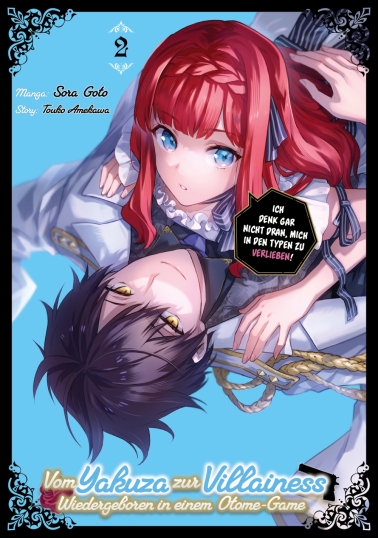 Vom Yakuza zur Villainess: Wiedergeboren in einem Otome-Game 02 