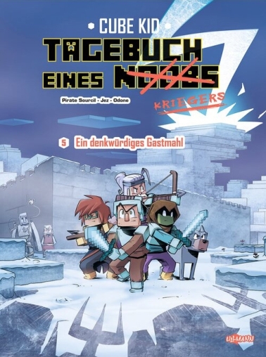 Cube Kid - Tagebuch eines Kriegers 05 