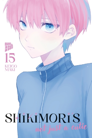 Shikimori´s Not just a Cutie 15 