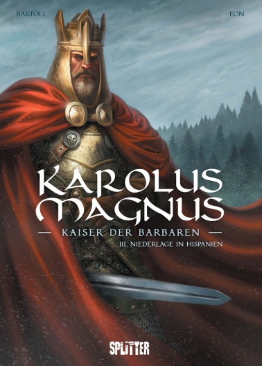 Karolus Magnus - Kaiser der Barbaren 03 