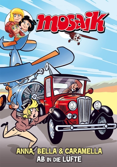 Anna, Bella und Caramella - Ab in die Lüfte 