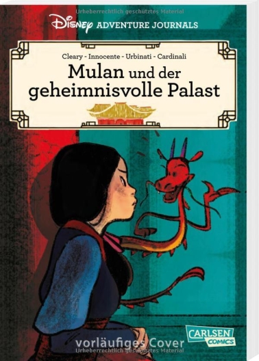 Disney Adventure Journals: Mulan und der geheimnisvolle Palast 