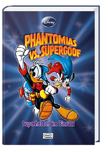 Enthologien 18: Phantomias vs. Supergoof - Superhelden im Einsatz 
