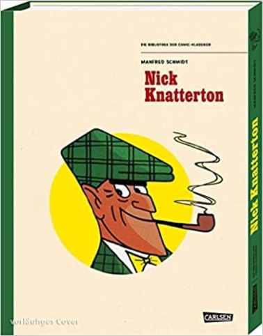 Die Bibliothek der Comic-Klassiker: Nick Knatterton 