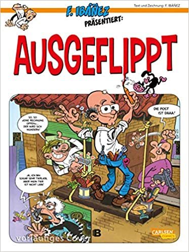 Ibáñez präsentiert 02: Ausgeflippt 