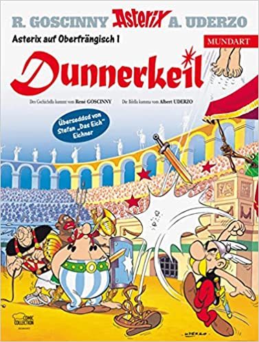 Asterix Mundart Oberfränkisch 01: Dunnerkeil 