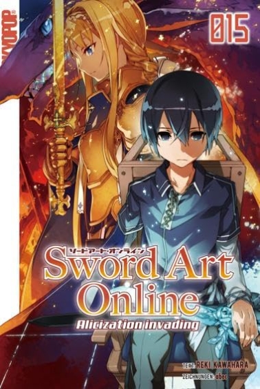 Sword Art Online Light Novel 15 (Alicization invading) 