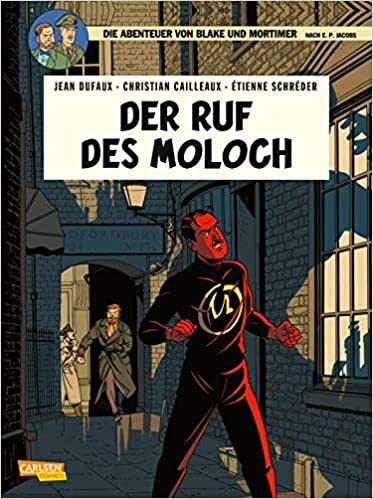 Blake und Mortimer 24: Der Ruf des Moloch 