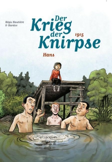 Der Krieg der Knirpse 02: 1915 Hans 