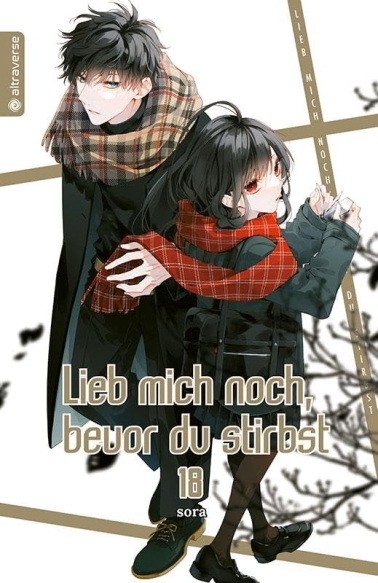 Lieb mich noch, bevor du stirbst 18 