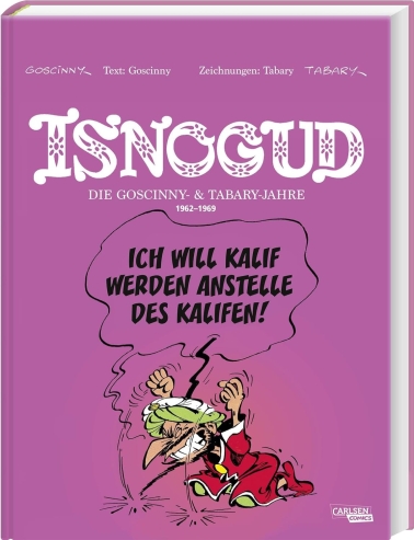 Isnogud Collection: Die Goscinny & Tabary-Jahre 1962-1969 