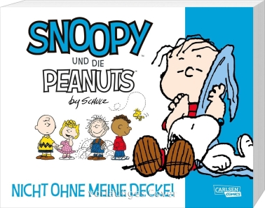 Snoopy und die Peanuts 02: Nicht ohne meine Decke! 