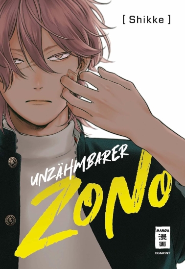 Unzähmbarer Zono 