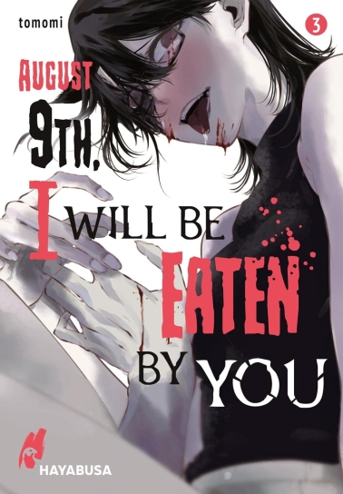 August 9th I will be eaten by you 03 