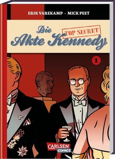 Die Akte Kennedy 01: Ich werde Präsident 