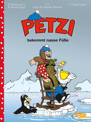 Petzi - Der Comic 04: Petzi bekommt nasse Füße 