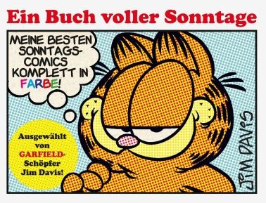 Garfield - Ein Buch voller Sonntage: Zum 80. Geburtstag 