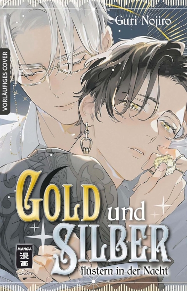 Gold und Silber flüstern in der Nacht 
