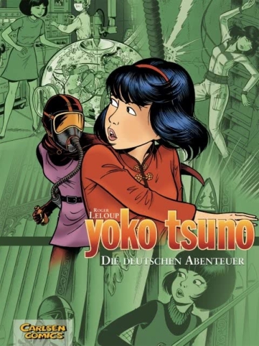 Yoko Tsuno Sammelbände 01: Die deutschen Abenteuer (Hardcover) 
