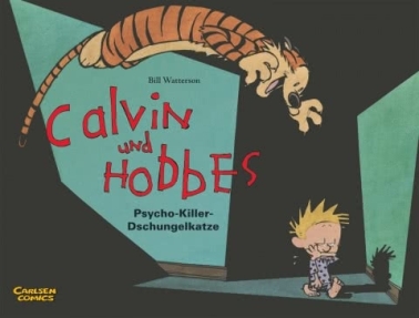 Calvin und Hobbes 09: Psycho-Killer-Dschungelkatze (Softcover) 