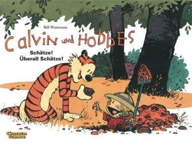 Calvin und Hobbes 10: Schätze! Überall Schätze! (Softcover) 