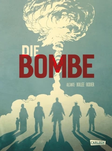Die Bombe - 75 Jahre Hiroshima (Hardcover) 
