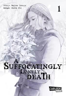 A Suffocatingly Lonely Death 01 