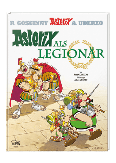 Asterix 10: Asterix als Legionär - gebundene Ausgabe 