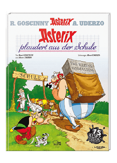 Asterix 32: Asterix plaudert aus der Schule - gebundene Ausgabe 