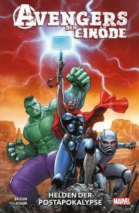 Avengers der Einöde: Helden der Postapokalypse 