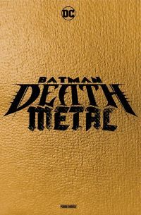 Batman: Death Metal Paperback Hardcover 