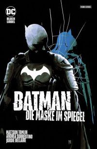 Batman: Die Maske im Spiegel (Sammelband) Sofcover 