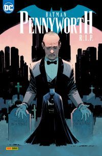 Batman Sonderband: Pennyworth R.I.P 