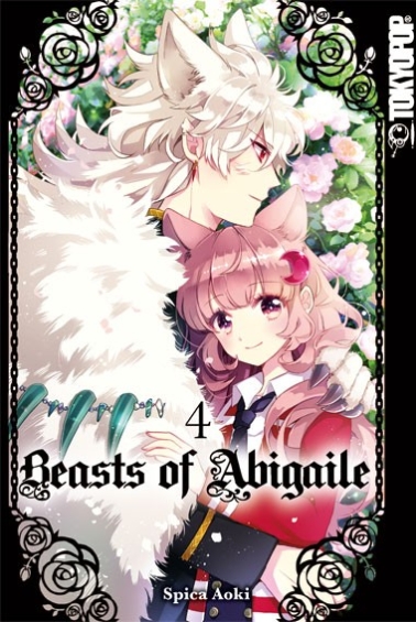 Beasts of Abigaile 04 (Abschlussband) 