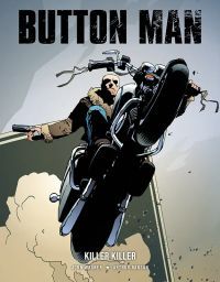 Button Man 03: Killer, Killer 