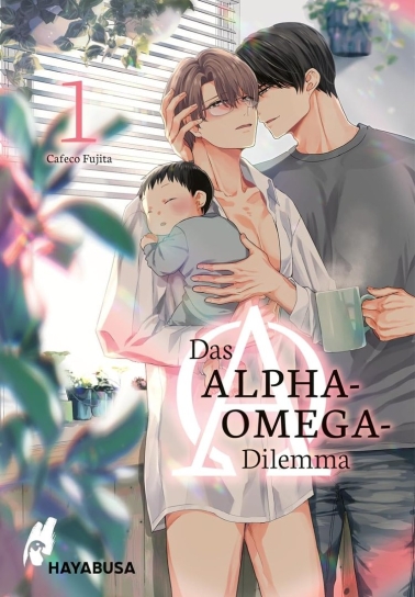 Das Alpha-Omega-Dilemma 01 