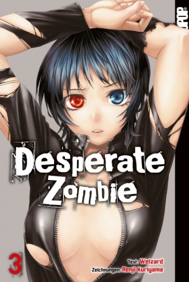 Desperate Zombie 03 (Abschlussband) 
