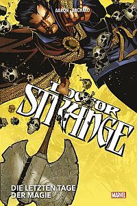 Doctor Strange Collection von Jason Aaron und Chris Bachalo 01 