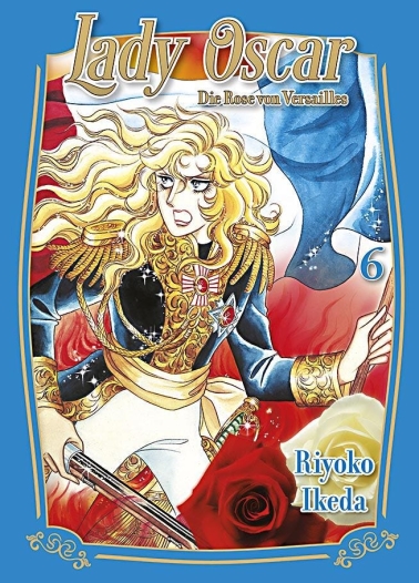 Lady Oscar - Die Rose von Versailles 06 