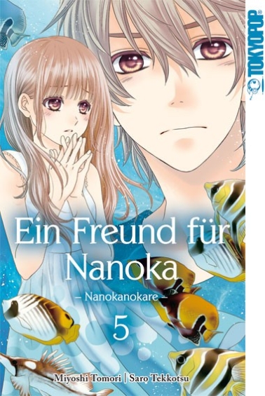 Ein Freund für Nanoka – Nanokanokare 05 