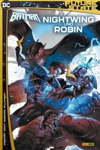 Future State – Batman Sonderband 01: Nightwing & Robin 