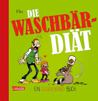 Glückskind 03: Die Waschbär-Diät 