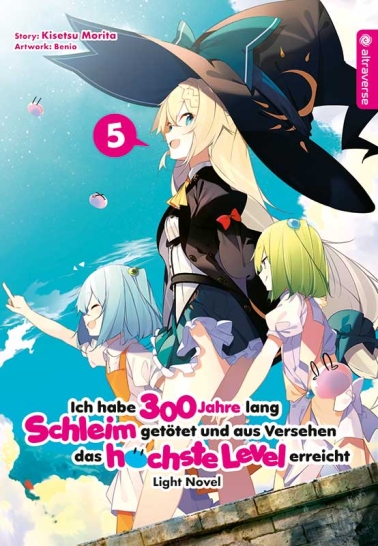 Ich habe 300 Jahre lang Schleim getötet ... Light Novel 05 