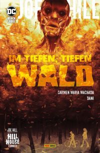 Joe Hill: Im tiefen, tiefen Wald Softcover 