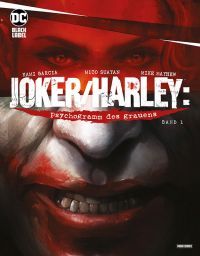 Joker/Harley: Psychogramm des Grauens 01 (von 3) 
