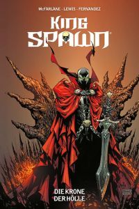 King Spawn 01: Die Krone der Hölle 