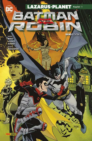 Batman vs. Robin 01 (von 2): Lazarus-Planet Kapitel 1 (von 3) Softcover 