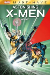 Marvel Must-Have: Astonishing X-Men –Begabt 