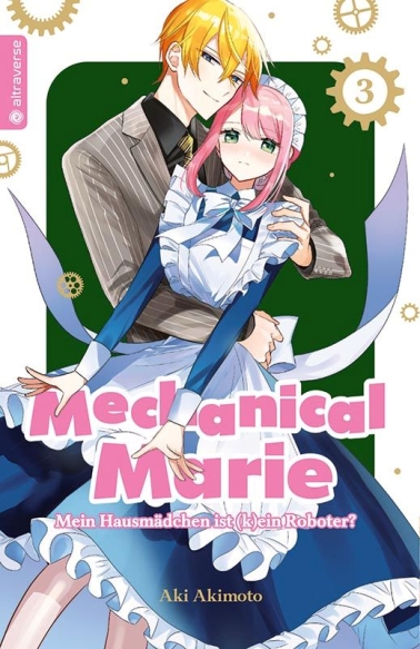 Mechanical Marie – Mein Hausmädchen ist (k)ein Roboter! 03 
